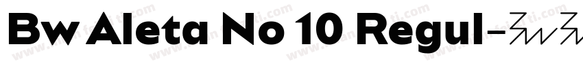 Bw Aleta No 10 Regul字体转换